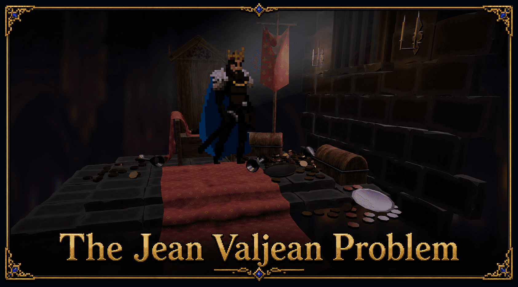 The Jean Valjean Problem: the king presiding over a banquet table in the throne room